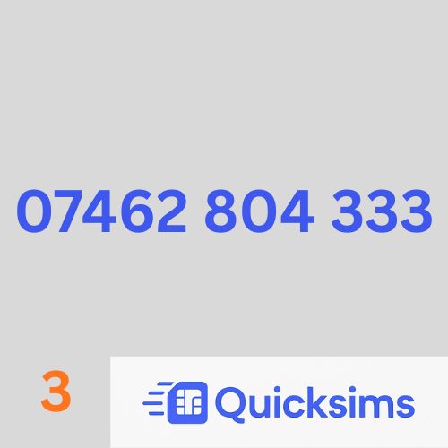 07462 804 333 Easy Memorable Gold VIP Number Sim Card UK Pay As You Go Network Three Mobile ZERO CREDIT Quicksims