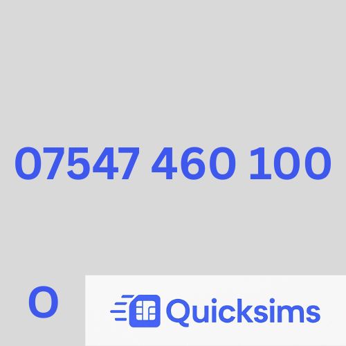 O2 sim card with VIP Memorable Mobile Number 07547 460 100 with zero credit which once topped up can be ported to other providers