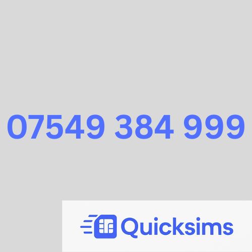 O2 sim card with VIP Memorable Mobile Number 07549 384 999 EMERGENCY with zero credit which once topped up can be ported to other providers