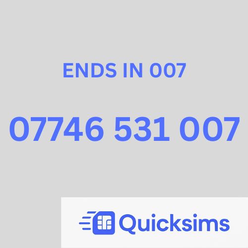 O2 sim card with VIP Memorable Mobile Number 07746 531 007 JAMES BOND ASTON MARTIN with zero credit which once topped up can be ported to other providers