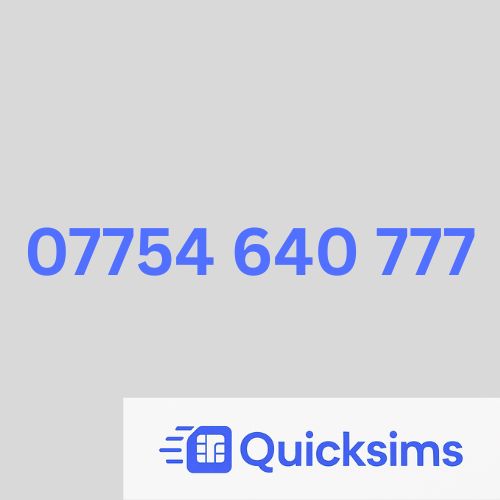 O2 sim card with VIP Memorable Mobile Number 07754 640 777 with zero credit which once topped up can be ported to other providers