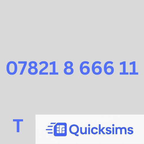 Tesco sim card with VIP Memorable Mobile Number 07821 8 666 11 with zero credit which once topped up can be ported to other providers