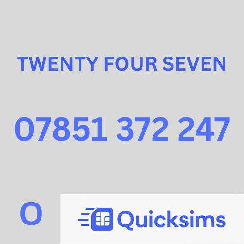 O2 sim card with VIP Memorable Mobile Number 07851 372 247 TWENTY FOUR SEVEN with zero credit which once topped up can be ported to other providers